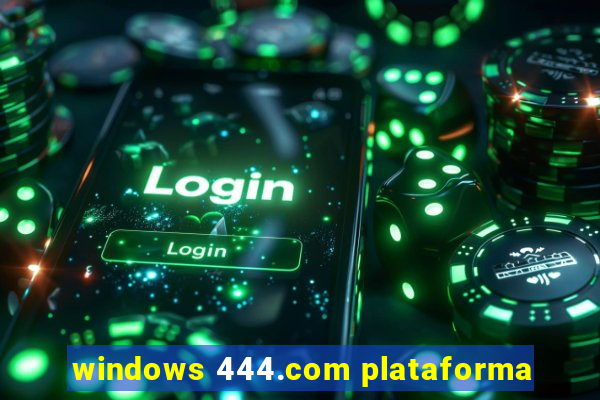 windows 444.com plataforma